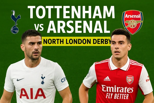 Tottenham vs Arsenal: North London Derby Preview